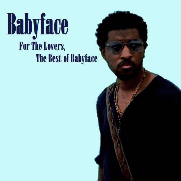 Babyface - You Make Me Feel Brand New